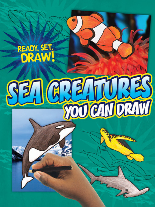 Title details for Sea Creatures You Can Draw by Nicole Brecke - Available